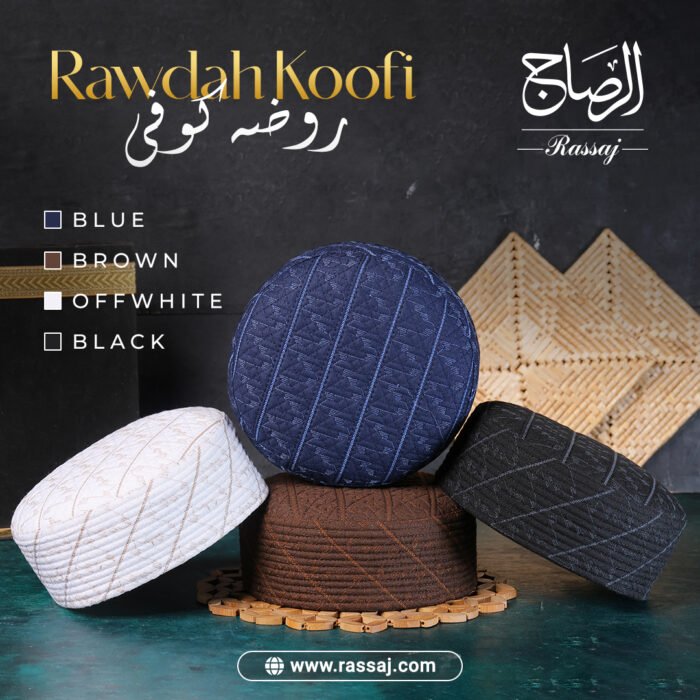 Rawdah Koofi Collection – Elegant Islamic Skull Caps in Black, Blue, Brown & Off White | Comfortable Sunnah-Inspired Prayer Caps for Men
